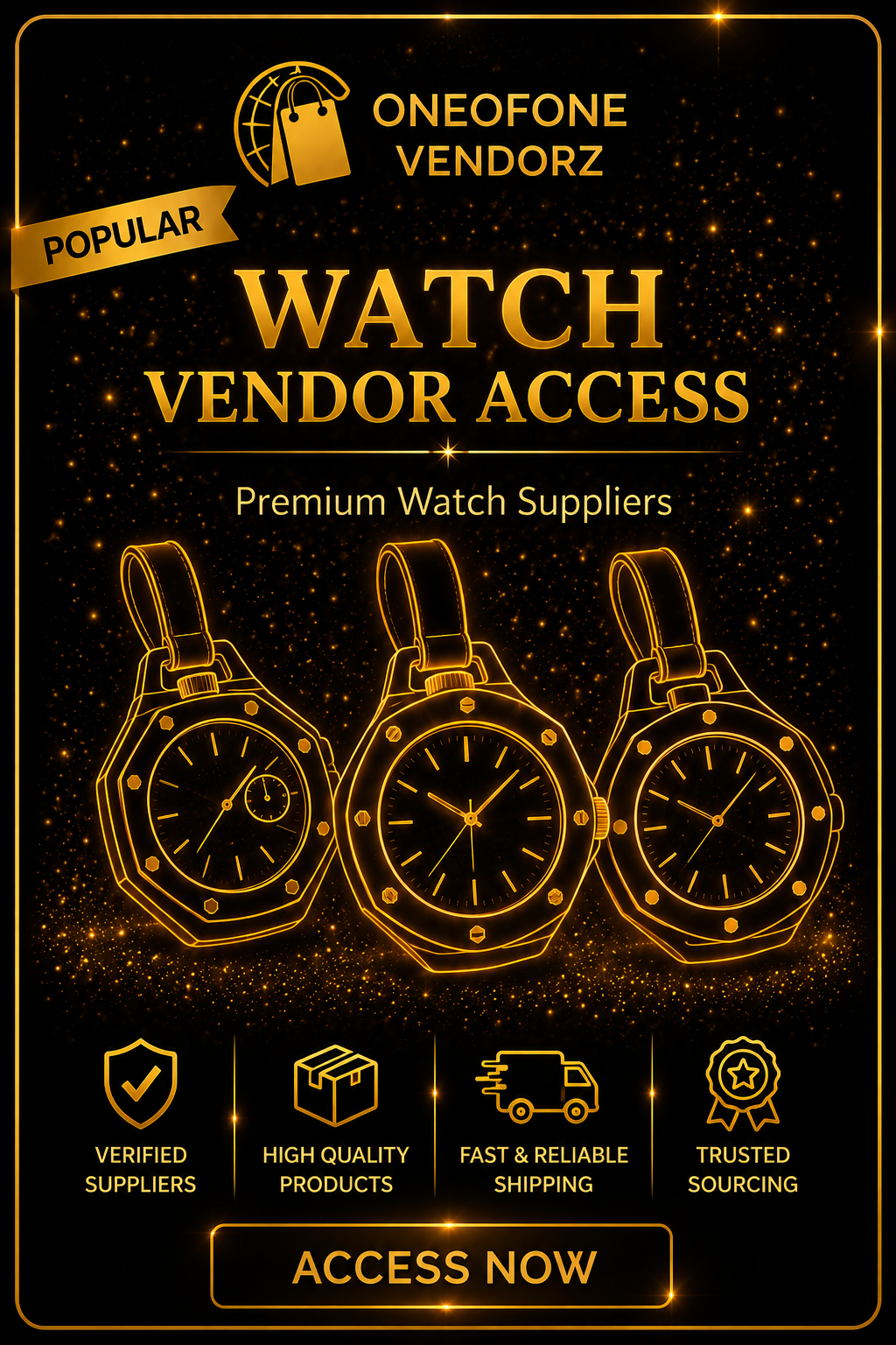 Exclusive Watch Supplier Access ⌚